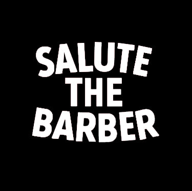 Salute The Barber